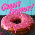 Giant Donut